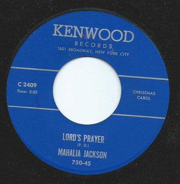 Mahalia Jackson : Silent Night, Holy Night / Lord's Prayer (7", Single)