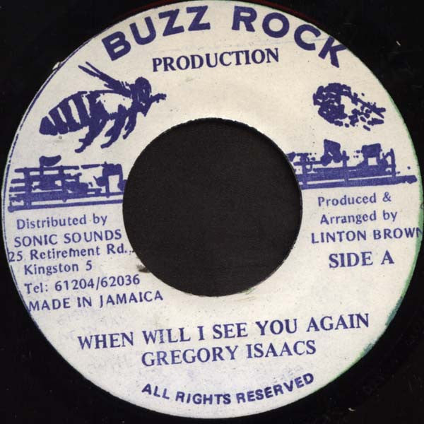 Gregory Isaacs : When Will I See You Again (7")