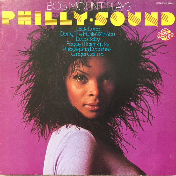 Bob Mount : Bob Mount Plays Philly-Sound (LP, Album)