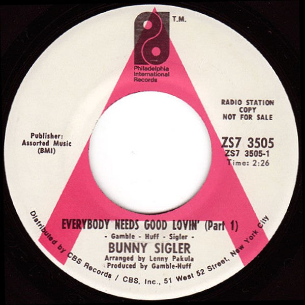 Bunny Sigler : Everybody Needs Good Lovin' (7", Single, Promo)