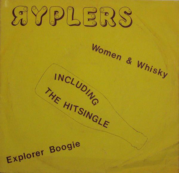 Ryplers : Women & Whisky / Explorer Boogie (7", Sin)