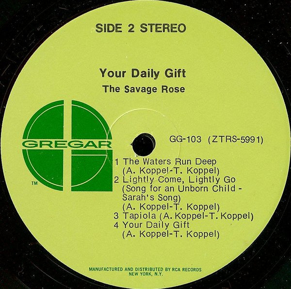 Savage Rose : Your Daily Gift (LP, Album, Ind)