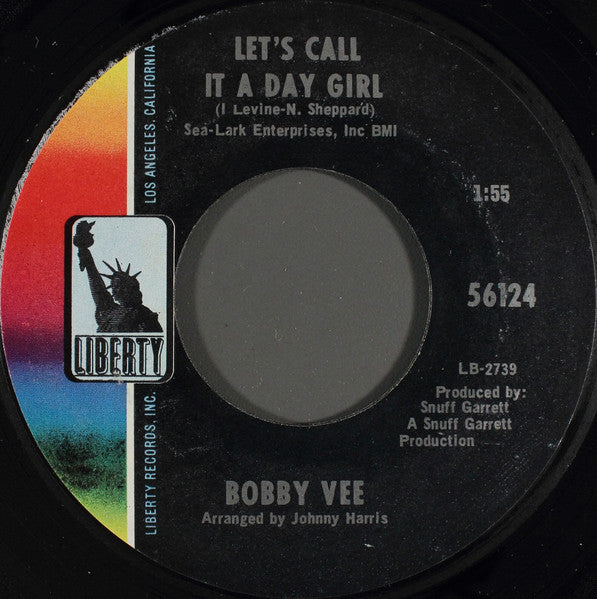 Bobby Vee : Let's Call It A Day Girl (7", Single)