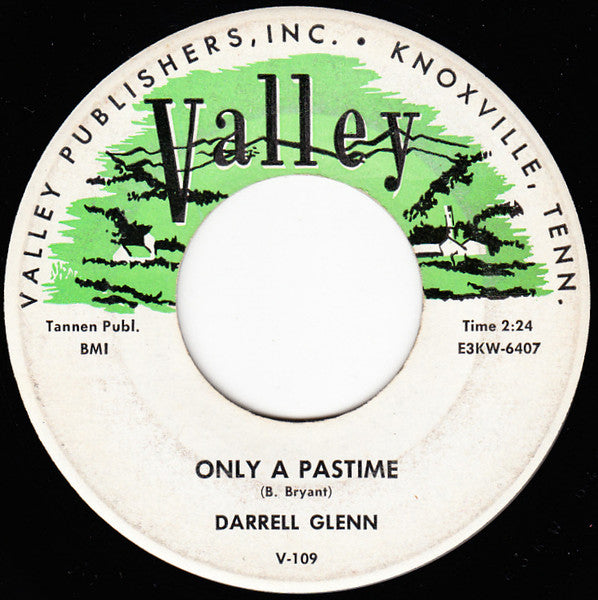 Darrell Glenn : I Think I'm Falling In Love With You / Only A Pastime (7", Single)