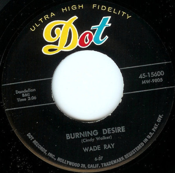 Wade Ray : Two Red Red Lips / Burning Desire (7", Single)