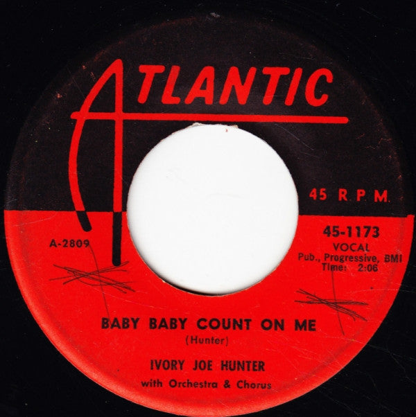 Ivory Joe Hunter : You're On My Mind / Baby Baby Count On Me (7")