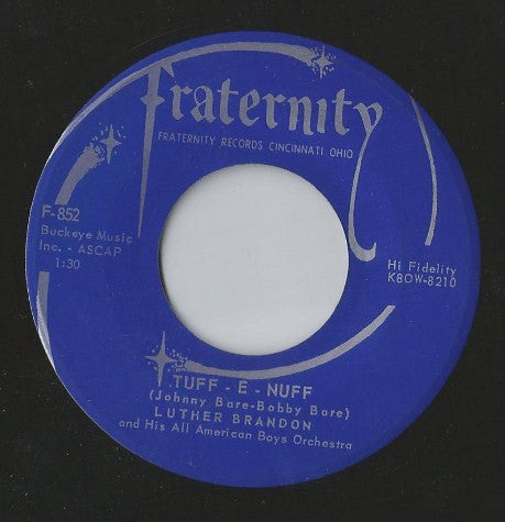 Luther Brandon & His All American Boys Orchestra : Tuff-E-Nuff / Blue Skirt Waltz (7", Roc)