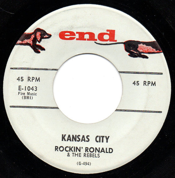 Rockin' Ronald & The Rebels : Kansas City (7", Single)