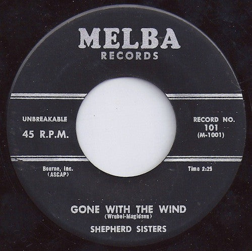 The Shepherd Sisters : Gone With The Wind (7", Single)