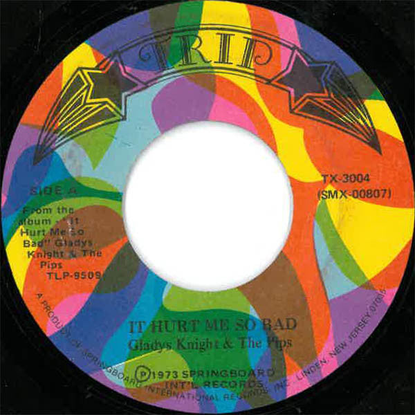 Gladys Knight And The Pips : It Hurt Me So Bad (7", Single)