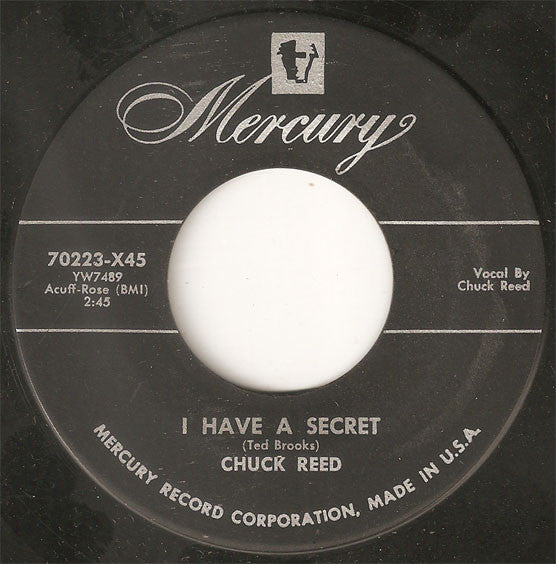 Chuck Reed (3) : Got A Letter From My Baby / I Have A Secret (7", Single)