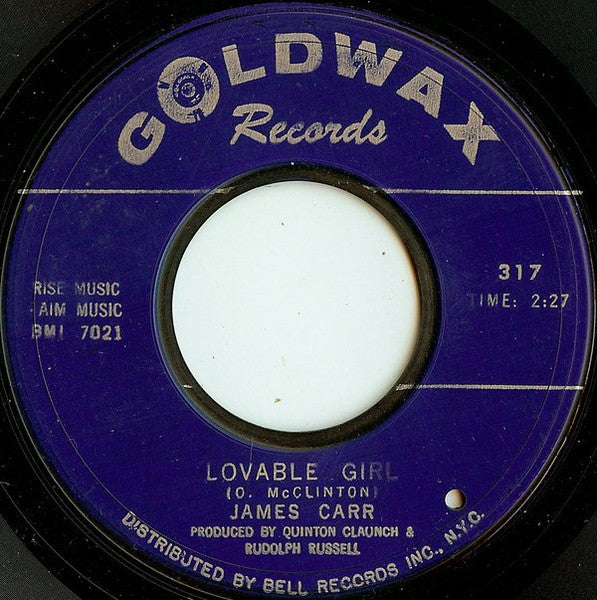 James Carr : The Dark End Of The Street / Lovable Girl (7", Single, Blu)