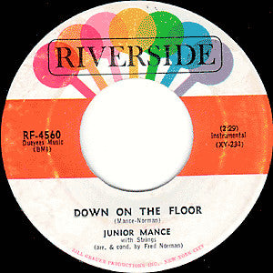 Junior Mance : Stormy Weather / Down On The Floor (7")