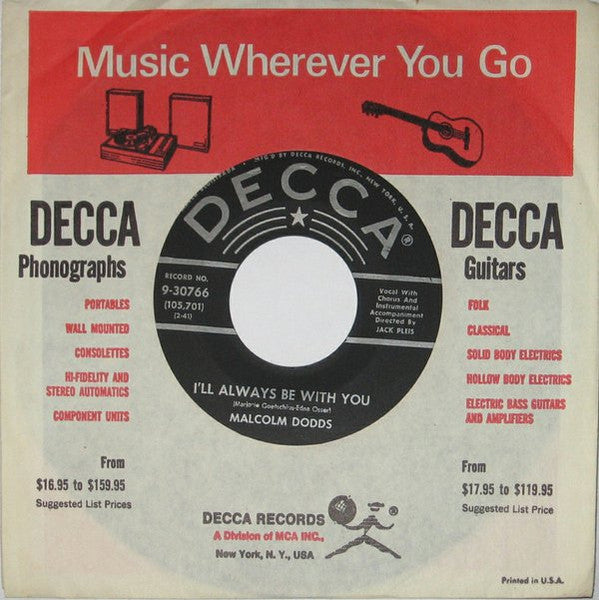Malcolm Dodds : I'll Always Be With You / This Is Real (This Is Love) (7")