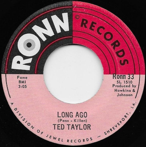 Ted Taylor : Long Ago / I'm Gonna Send You Back To Oklahoma (7", Single)
