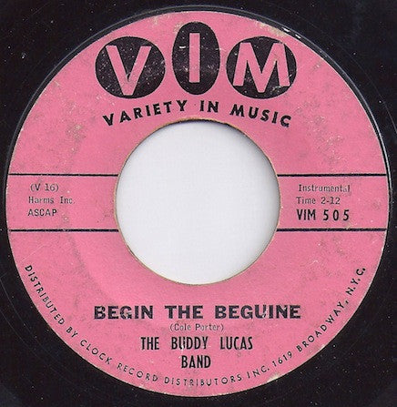 The Buddy Lucas Band : Begin The Beguine / Night Train (7")