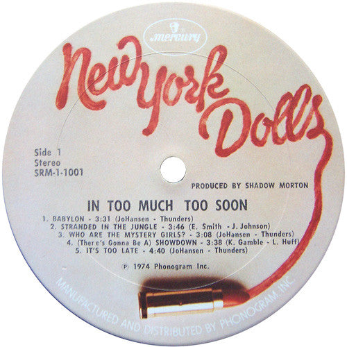 New York Dolls : In Too Much Too Soon (LP, Album)