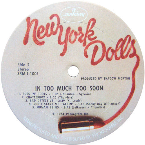 New York Dolls : In Too Much Too Soon (LP, Album)