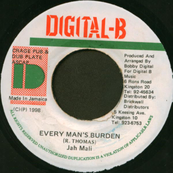 Jah Mali* : Every Man's Burden (7")