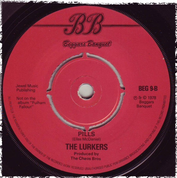 The Lurkers : I Don't Need To Tell Her / Pills (7", Pet)