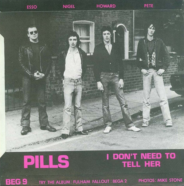 The Lurkers : I Don't Need To Tell Her / Pills (7", Pet)