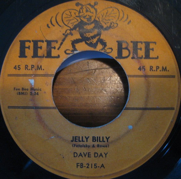 Dave 'Diddle' Day : Jelly Billy (7")