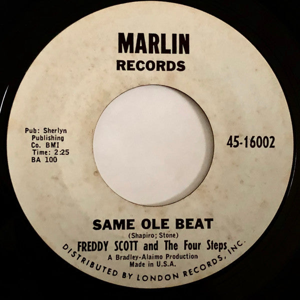 Freddy Scott And The Four Steps : Same Ole Beat / Take A Rest (7", Single, Whi)