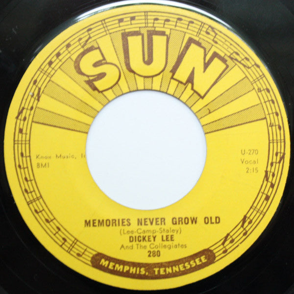 Dickey Lee And The Collegiates (3) : Memories Never Grow Old / Good Lovin' (7", Single)