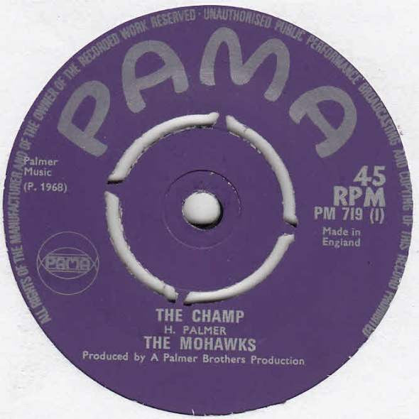 The Mohawks : The Champ  (7", 4 P)