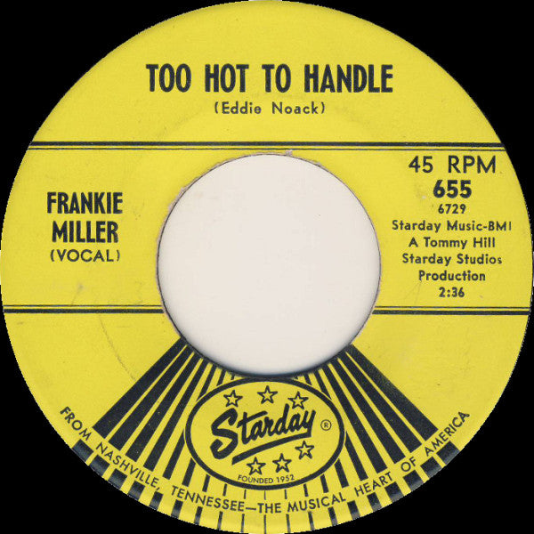 Frankie Miller (2) : Too Hot To Handle / A Little South Of Memphis (7")