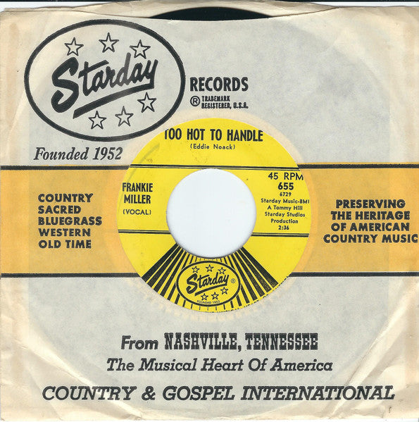 Frankie Miller (2) : Too Hot To Handle / A Little South Of Memphis (7")