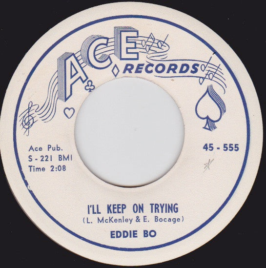 Eddie Bo : I'll Keep On Trying / I Love To Rock & Roll (7", Single)