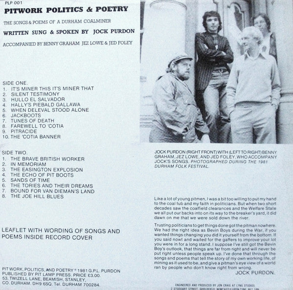 Jock Purdon Accompanied By Benny Graham, Jez Lowe And Ged Foley : Pitwork, Politics & Poetry - The Songs & Poems Of A Durham Coalminer (LP, Album)