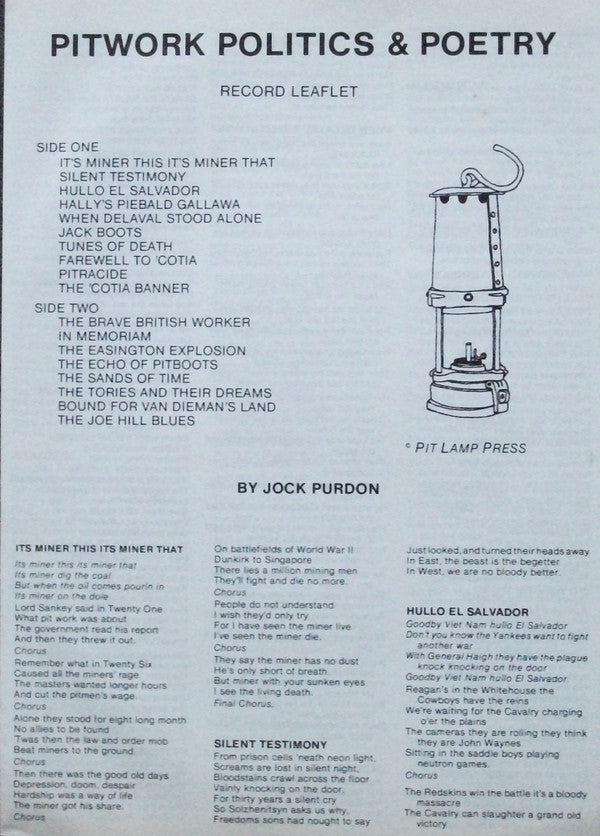 Jock Purdon Accompanied By Benny Graham, Jez Lowe And Ged Foley : Pitwork, Politics & Poetry - The Songs & Poems Of A Durham Coalminer (LP, Album)