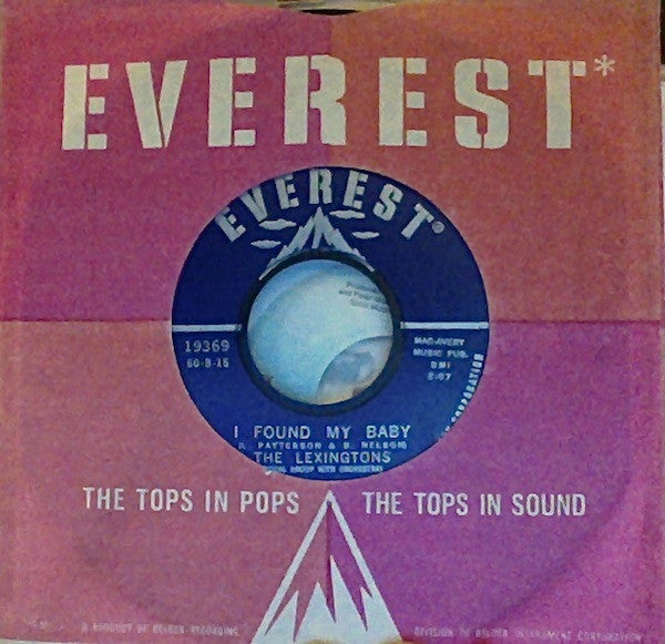 The Lexingtons : I Found My Baby / When My Baby Went Away (7")