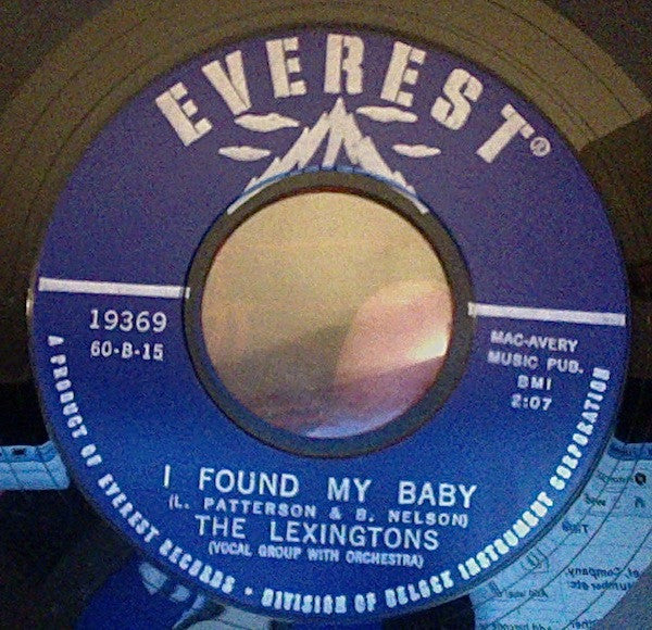 The Lexingtons : I Found My Baby / When My Baby Went Away (7")