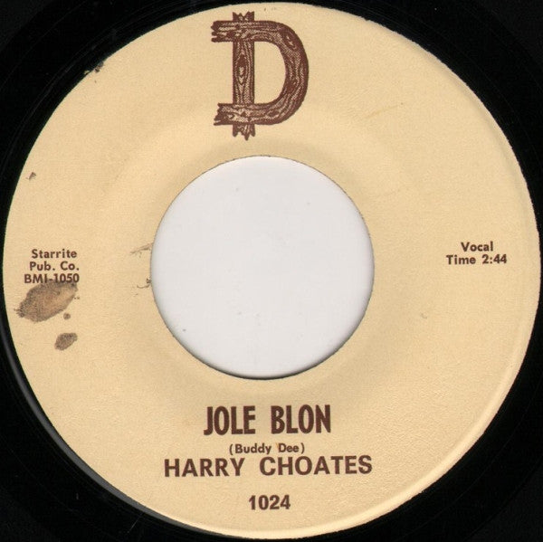 Harry Choates : Jole Blon / Dragging The Bow (7")