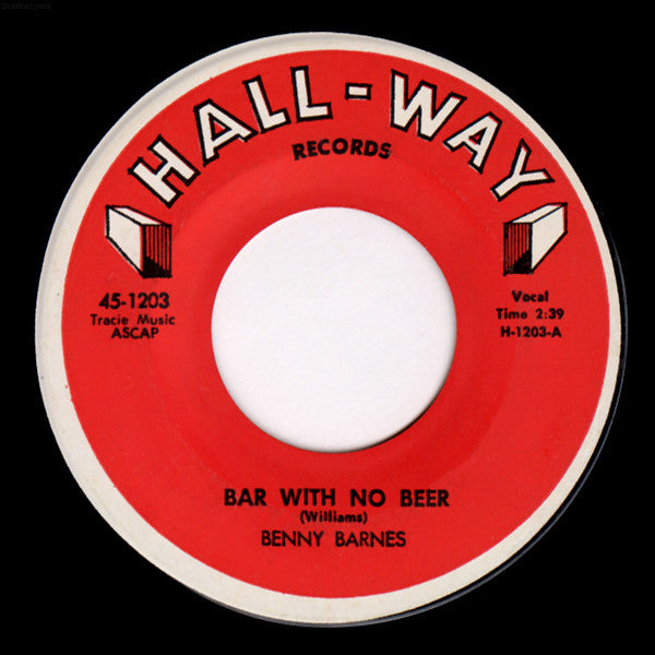 Benny Barnes : Bar With No Beer (7", Single)