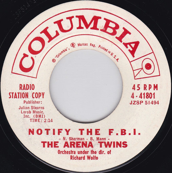 The Arena Twins : Oh What A Shame / Notify The F.B.I. (7", Promo)