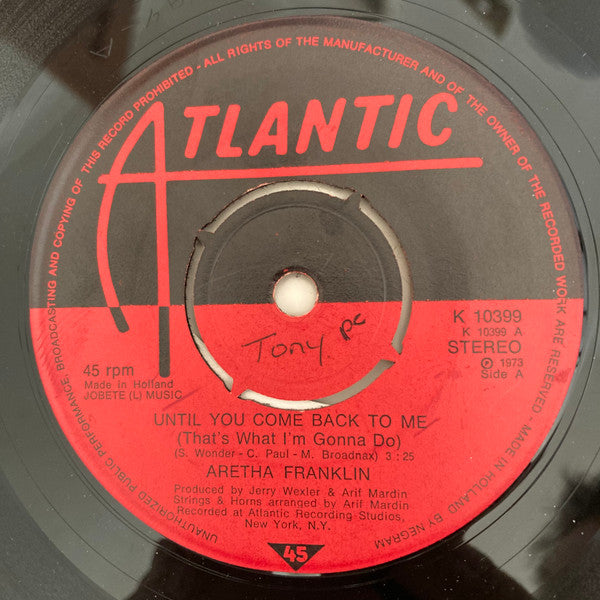 Aretha Franklin : Until You Come Back To Me (That's What I'm Gonna Do) (7", Single)