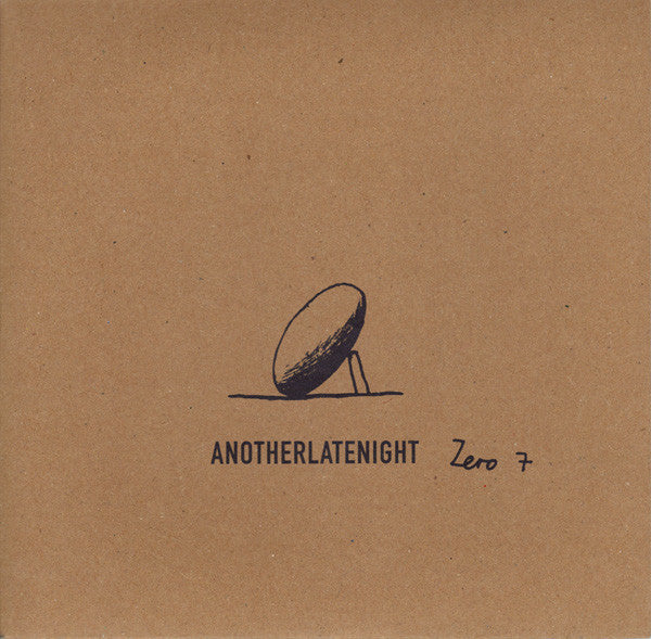 Zero 7 : AnotherLateNight: Truth And Rights  (7", Single, Ltd)