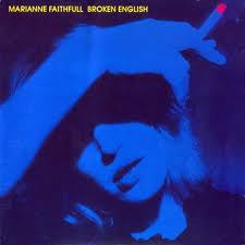 Marianne Faithfull : Broken English (LP, Album, Mon)