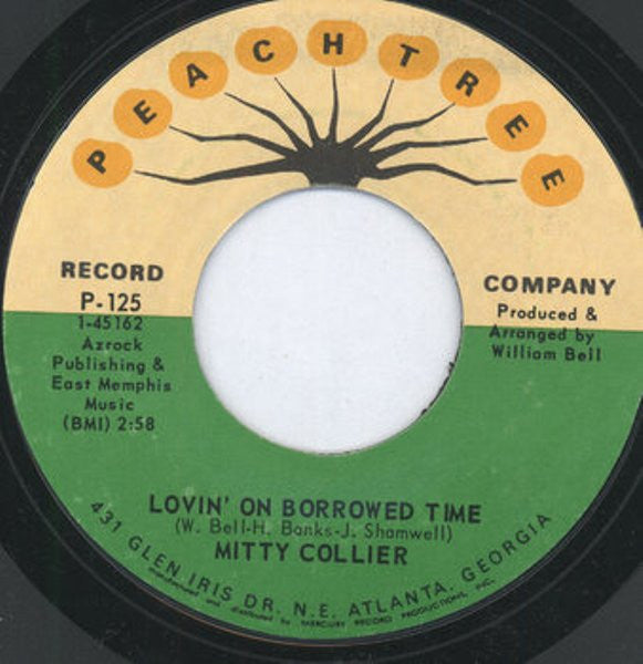 Mitty Collier : Lovin' On Borrowed Time / One Heck Of A Lover (7", Single)