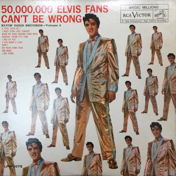 Elvis Presley : 50,000,000 Elvis Fans Can't Be Wrong (Elvis' Gold Records, Vol. 2) (LP, Comp, Mono, RE)