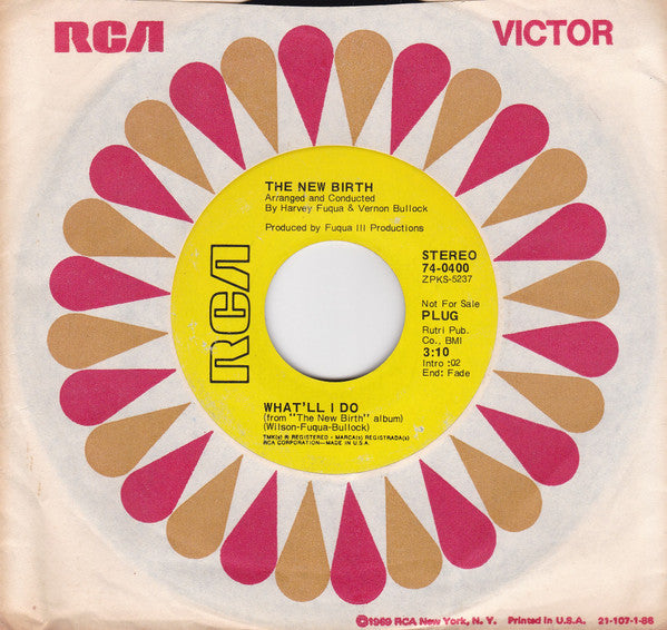 New Birth : What'll I Do (7", Promo)