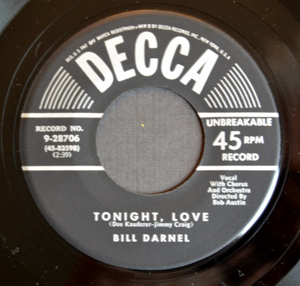 Bill Darnel : Tonight, Love / Come To Me (7", Single)