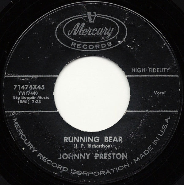 Johnny Preston : Running Bear / My Heart Knows (7", Single, Styrene)