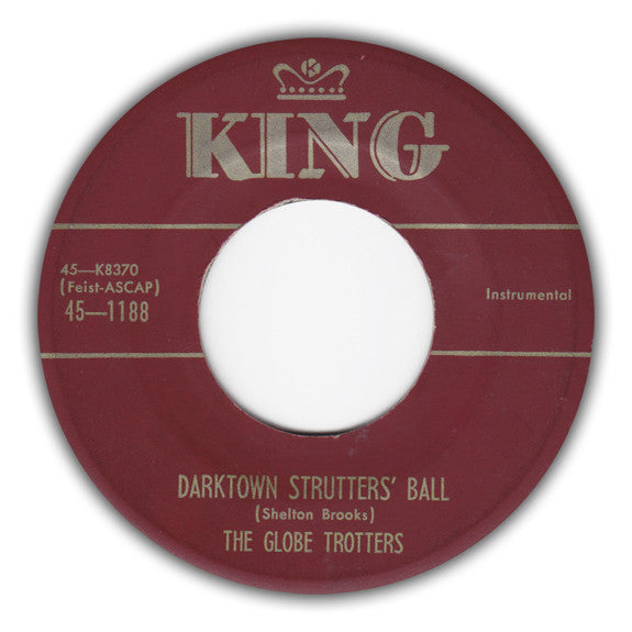 The Globe Trotters : Satan Takes A Holiday / Darktown Strutters' Ball (7", Single)
