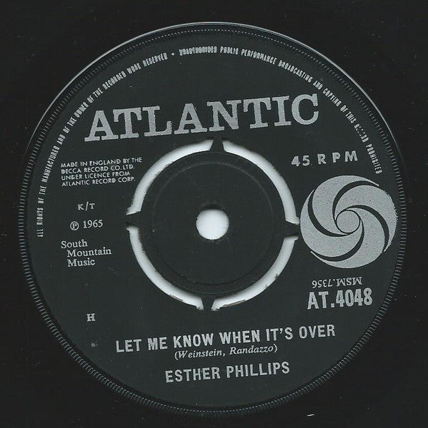 Esther Phillips : Let Me Know When It's Over (7", Single)