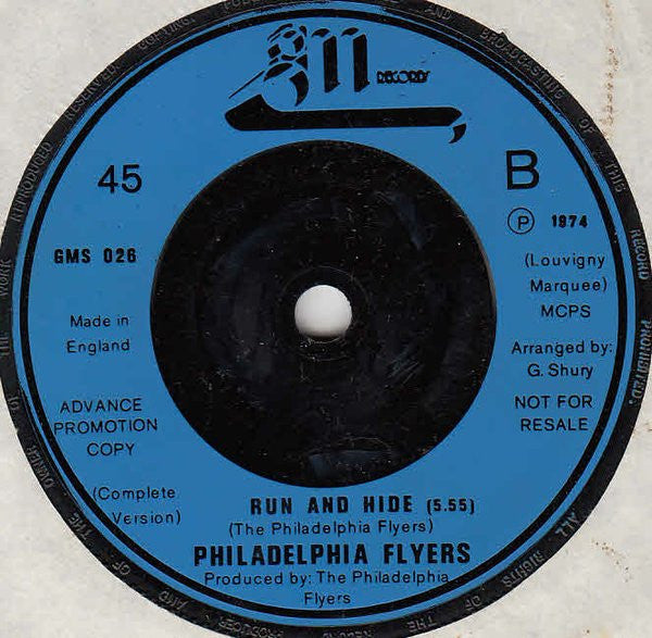 The Philadelphia Flyers : Run And Hide (7", Promo)